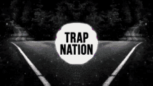 Trap Nation GIF - Trap Nation GIFs