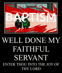 Well Done My Faithful Servant Enter Thou Into The Joy Of Thy Lord GIF - Well Done My Faithful Servant Enter Thou Into The Joy Of Thy Lord Baptism GIFs