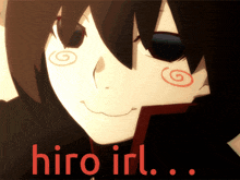 a close up of a cartoon character with the words hiro irl below it