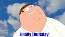 Finally Thursday Family Guy GIF - Finally Thursday Family Guy GIFs