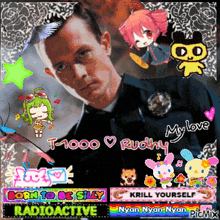 a picture of a police officer with the words born to be silly radioactive
