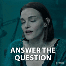 a woman with her eyes closed and the words answer the question above her