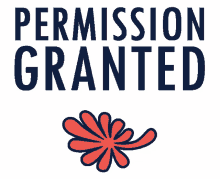 permissiongranted takeupyourspace