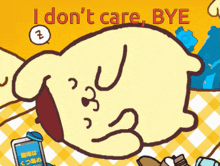 I Don'T Care Bye GIF - I Don'T Care Bye Pompom GIFs