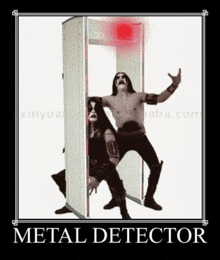 a metal detector is being used by two heavy metal bands