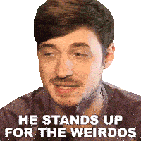 He Stands Up For The Weirdos Aaron Brown Sticker - He Stands Up For The Weirdos Aaron Brown Bionicpig Stickers