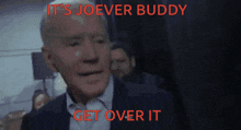 It'S Joever Buddy Get Over It GIF - It'S Joever Buddy Get Over It Joever GIFs