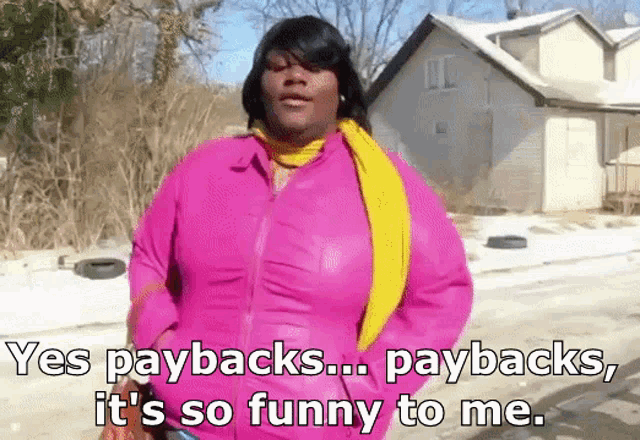 Payback Paybacks GIF - Payback Paybacks So Funny - Discover & Share GIFs