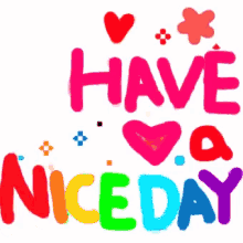 Have Nice Day Good Day GIF