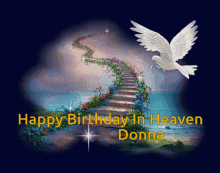 Happy Birthday In Heaven Donna Bird GIF - Happy Birthday In Heaven Donna Bird Stairway GIFs