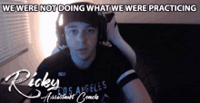 We Were Not Doing What We Were Practicing Ricky GIF