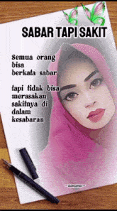 a drawing of a woman in a pink hijab is on a piece of paper with the words sabar tapi sakit on it