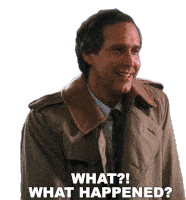 What What Happened Sticker - What What Happened Clark Griswold Stickers