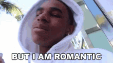 But I Am Romantic Asserted GIF - But I Am Romantic Romantic Asserted GIFs