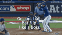 Get Out Ball Bat Flip GIF - Get Out Ball Bat Flip Like A Boss GIFs