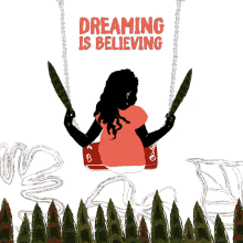 linoca souza for fine acts dreaming is believing swing dream dream big