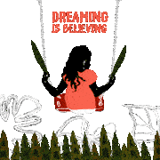 Linoca Souza For Fine Acts Dreaming Is Believing Sticker