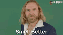 Smell Better With Dr Squatch Natural Soap Smell Better With Squatch GIF - Smell Better With Dr Squatch Natural Soap Smell Better Smell Better With Dr Squatch GIFs