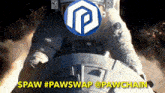 Pawswap Pawchain GIF - Pawswap Paw Pawchain GIFs