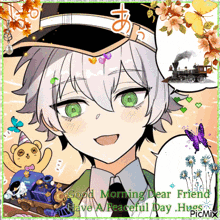 a picture of a boy with green eyes says good morning dear friend