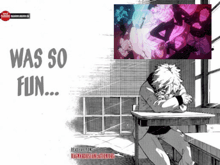 a black and white drawing of a boy sitting at a desk with the words " was so fun " below him
