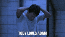 Tobyadam Adamstanheight GIF - Tobyadam Toby Adam GIFs