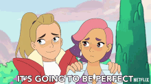 Its Going To Perfect Adora GIF - Its Going To Perfect Adora She Ra GIFs