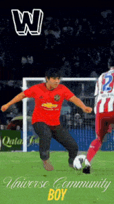 a poster for the universe community boy shows a soccer player kicking the ball