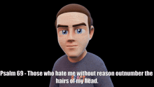 a cartoon of a man with the words psalm 69 on the bottom