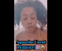 Aquarius Uncut GIF - Aquarius Uncut Period GIFs