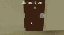 the word demolition that is on a video