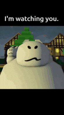 a picture of a snowman with the words " i 'm watching you " on the bottom