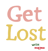 Get Lost W Magma Magma Sticker - Get Lost W Magma Get Lost Magma Stickers