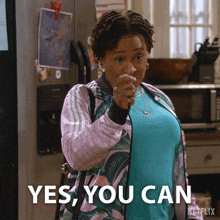 Yes You Can Lucretia Turner GIF - Yes You Can Lucretia Turner The Upshaws GIFs