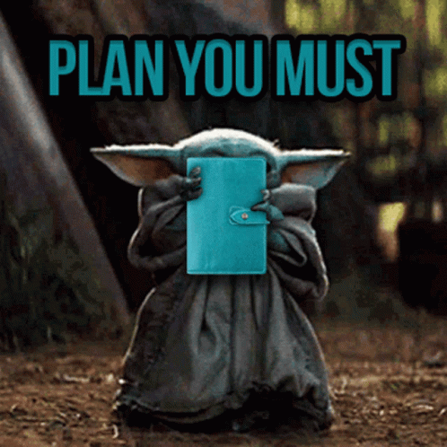 Planning Yoda!