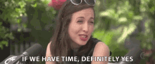 If We Have Time Definitely Yes GIF - If We Have Time Definitely Yes Sure GIFs