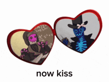 a heart shaped locket with a picture of a skeleton and the words now kiss