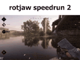 a screenshot of a video game with the words rotjaw speedrun 2