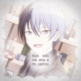 a drawing of a boy with the words toya solo me ama a mi patricio