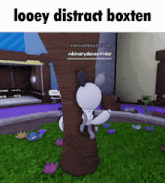 a cartoon character is standing on a tree trunk in a video game and the caption says looey distract boxten