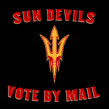 Sun Devils Sun Devils Vote By Mail GIF - Sun Devils Sun Devils Vote By Mail Asu GIFs