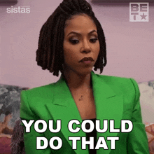 You Could Do That Andrea Barnes GIF - You Could Do That Andrea Barnes Sistas GIFs