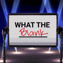 What The Blank Blank GIF