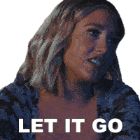 Let It Go Maddie And Tae Sticker - Let It Go Maddie And Tae Drinking To Remember Song Stickers
