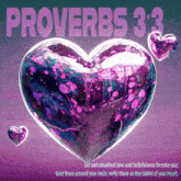 a purple heart with the words proverbs 3 on top
