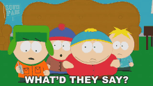 Whatd They Say Stan Marsh GIF - Whatd They Say Stan Marsh Eric Cartman GIFs