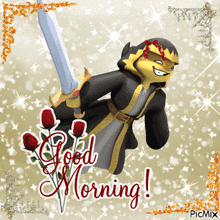 a picture of a cartoon character holding a sword with the words good morning