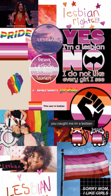 a collage of images with one that says yes i 'm a lesbian no