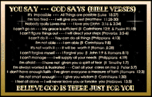 a poster that says you say god says bible verses believe god is there just for you