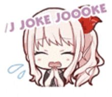 a cartoon girl with pink hair and a red bow on her head is crying and says `` joke joooke '' .